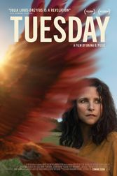 Tuesday - Q&A with filmmaker Daina O. Pusic and actors Julia Louis-Dreyfus & Lola Petticrew Poster